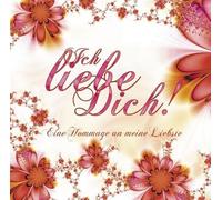 Geschenk CD-Ich Liebe Dich! Hommage An Meine Liebs