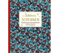 Geschenkpapier-Buch: Schöner schenken - Weihnachtliche Geschenkpapiere