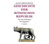 Geschichte der römischen Republik: Von den Anfängen bis Augustus