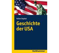 Geschichte Der USA (Landergeschichten)