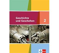 Geschichte und Geschehen 3/4. Ausgabe Niedersachsen, Bremen Gymnasium (Hardback)