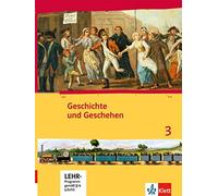 Geschichte und Geschehen 3. Ausgabe Hessen, Saarland Gymnasium: Schul (Hardback)