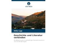 Geschichte und Literatur verbinden: Die Bedeutung der hundertjährigen Eisenbahnstrecke im Tua-Tal (Nordportugal)
