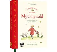 Geschichten aus dem Muckligwald - Geschenkbuch , Cowie, Cowie,.