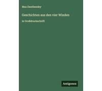 Geschichten aus den vier Winden: in Großdruckschrift