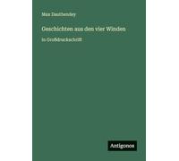 Geschichten aus den vier Winden: in Großdruckschrift