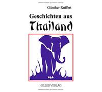Geschichten aus Thailand by Ruffert New 9783929403374 Fast Free Shipp.