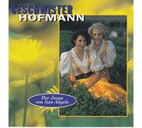 Geschwister Hofmann - Der Junge von San AngeIo