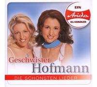 Geschwister Hofmann - EIN Ariola Klassiker-Die Schönsten Lieder [Import]