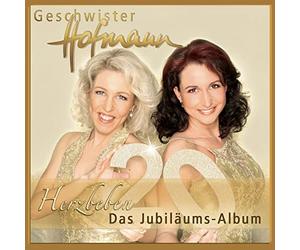 Geschwister Hofmann - Herzbeben - Das Jubilaeums-Album