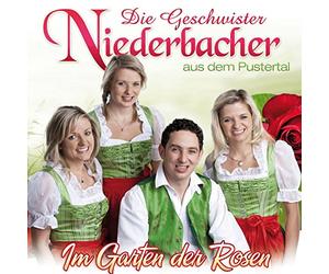 Geschwister Niederbacher,die - Im Garten der Rosen