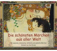Geselsen von Axel Grube - Die schönsten Märchen der Welt