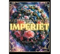 Gesneriaceae-Imperiet från P till W: En konstnärlig atlas över Gloxiniaväxter med färgläggning och skissidor