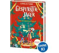 Gespensterjäger und der Weihnachtsspuk (Band 5) - Mit 8 illustrierten Farbseiten: Der lang ersehnte fünfte Band der Klassiker-Reihe von Cornelia ... ... Gruselabenteuer mit viel Humor ab 8 Jahren