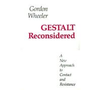 Gestalt Reconsidered: A New Approach to Contact and Resistance