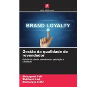 Gestão da qualidade do revendedor: Opinião do cliente, atendimento, satisfação e satisfação