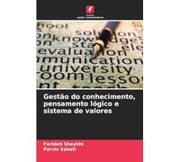 Gestão do conhecimento, pensamento lógico e sistema de valores