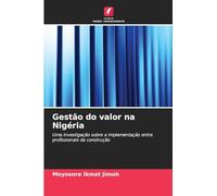 Gestão do valor na Nigéria: Uma investigação sobre a implementação entre profissionais da construção