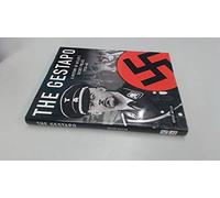 Gestapo: A History of Hitler's Secret Police 1933-45