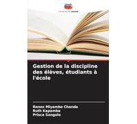 Gestion de la discipline des élèves, étudiants à l'école