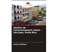 Gestion de l'environnement urbain - San Juan, Porto Rico