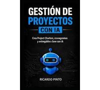GESTIÓN DE PROYECTOS CON IA: ¿Cómo crear entregables profesionales sin empezar desde cero?