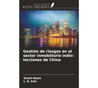 Gestión de riesgos en el sector inmobiliario indio: lecciones de China