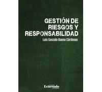 Gestión de riesgos y responsabilidad