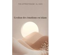 Gestion des émotions en islam