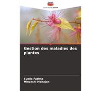 Gestion des maladies des plantes
