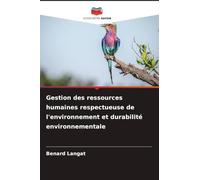 Gestion des ressources humaines respectueuse de l'environnement et durabilité environnementale