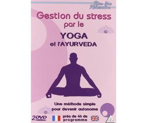 Gestion du Stress par le Yoga et l'Ayurveda