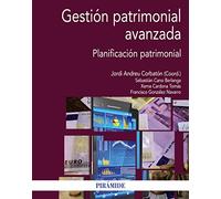 Gestión patrimonial avanzada: Planificación patrimonial (Economía y Empresa)
