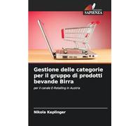 Gestione delle categorie per il gruppo di prodotti bevande Birra: per il canale E-Retailing in Austria
