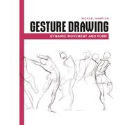 Gesture Drawing : Dynamic Movement and Form