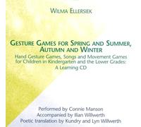 Gesture Games for Spring and Summer, Autumn and Winter: A Learning CD