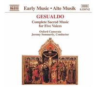Gesualdo - Complete Sacred Music For Five Voices (Oxford Camerata)
