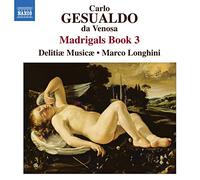 Gesualdo - Gesualdo: Madrigals Book 3