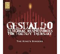 Gesualdo - Tenebrae Responsiaries for Maundy Thursday