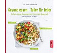 Gesund essen - Teller fA14r Teller: Einfach, gen, Hofele, Ehret.