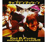 GET A FUNKY MIDNIGHT CRUISE!!