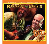 Get a Job by Barefoot Natives