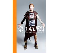 Get a Life: The Diaries of Vivienne Westwood