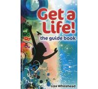 Get a Life! - the guide book