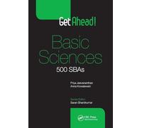 Get Ahead! Basic Sciences: 500 SBAs