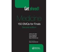 Get ahead! Medicine: 150 EMQs for Finals, Second Edition