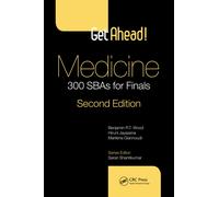 Get ahead! Medicine: 300 SBAs for Finals