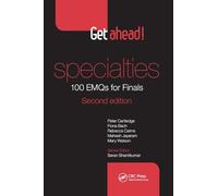 Get ahead! Specialties: 100 EMQs for Finals