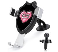 Get Away from Me Car Phone Holder Rotatable Mount Dashboard Windshield Air Vent Accessories