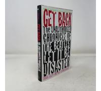 Get Back: The Unauthorized Chronicle of the Beatles' "Let it be" Disaster